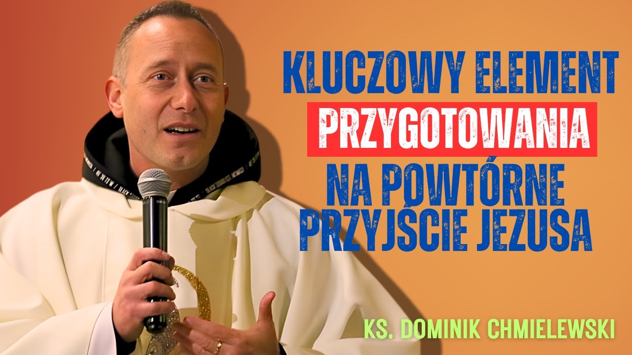 Dominik Chmielewski - Dlaczego Pokuta Jest Kluczem Do Zbawienia?