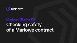 Checking the Safety of a Marlowe Contract