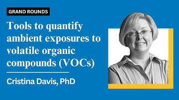 Tools to quantify ambient exposures to volatile organic compounds (VOCs) (Dec 10, 2025)