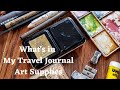 What's in My Travel Journal Art Supplies