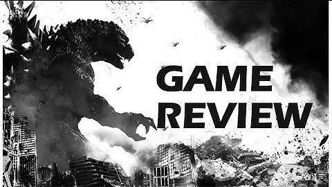 Godzilla PS4 Game Review: Not The Movie You Loved Last Year!