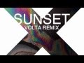 The xx - Sunset (Volta remix)