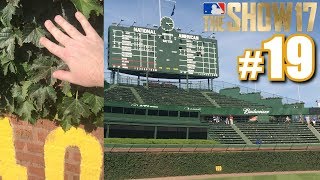 I TOUCHED THE IVY AT WRIGLEY FIELD! | MLB The Show 17 | Diamond Dynasty #19
