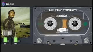 AKU YANG TERSAKITI 💕Judika ❤VERSION CASETTE 💯 HD AUDIO