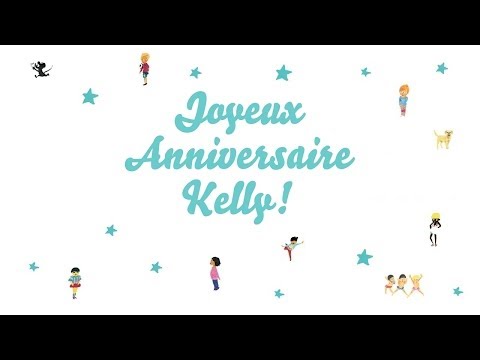 Joyeux Anniversaire Kelly