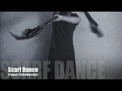 Scarf Dance (Trepak) - Baile con pañuelos
