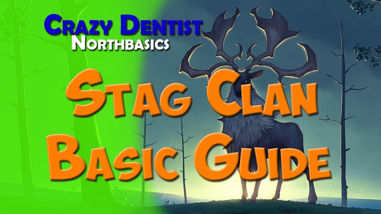 Northbasics The Stag clan (Basic Stag clan guide) - YouTube