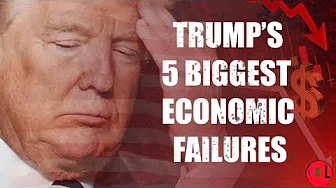 5 Causes of Trump’s Economic Failures | What the Media Won’t Tell You