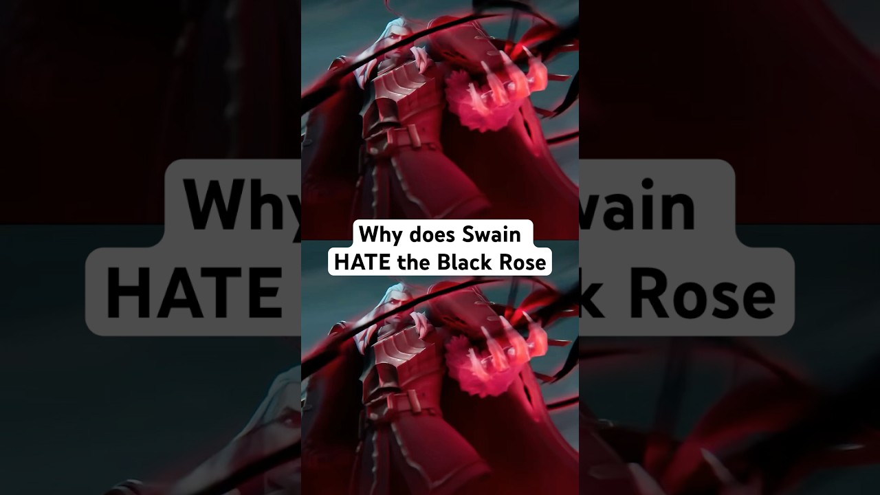 Why does Swain HATE the Black Rose #leagueoflegends