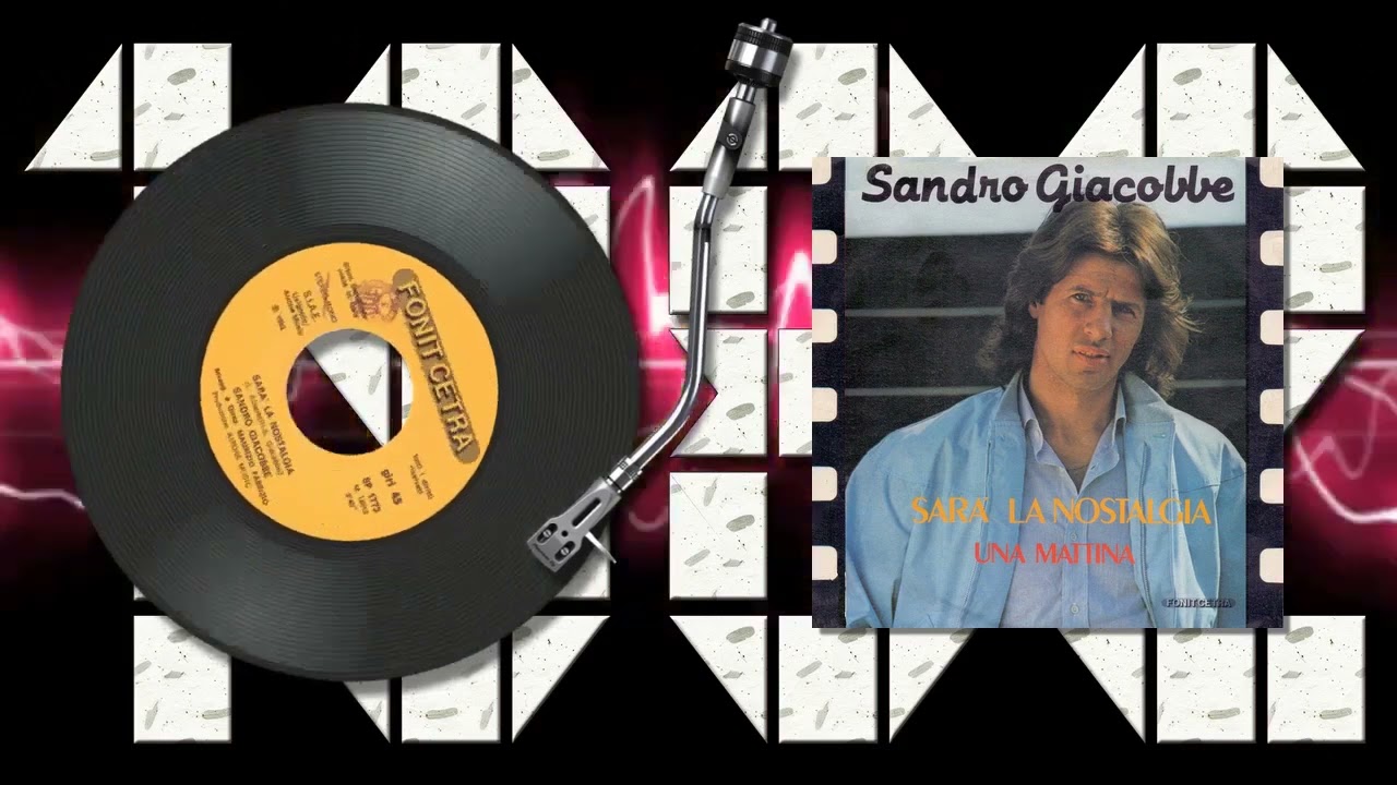 sara la nostalgia sandro giacobbe