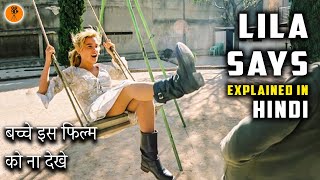 Lila Says 2004 French Movie Explained In Hindi 9D Production