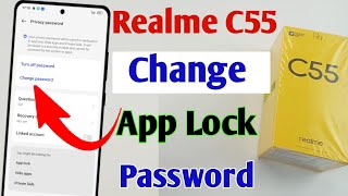 realme c55 app lock password change kaise kare / how to change app lock password realme c55 screenshot 5
