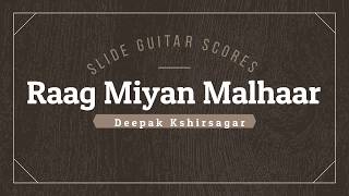 Slide Guitar Raag Miyan Malhar miyan ki malhar Deepak Kshirsagar