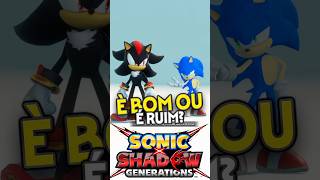 Sonic X Shadow Generations Análise