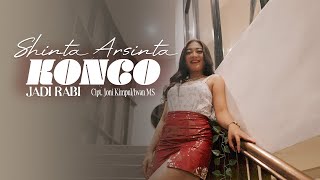 Shinta Arsinta - Konco Jadi Rabi (Official Music Video)