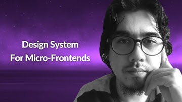 Design System For Micro-Frontends | Azizi Yazit | Conf42 JavaScript 2021