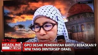 GPCI Meminta Pemerintah Membantu Bebaskan Sembilan Warga Ndonesia Diintersep Israel