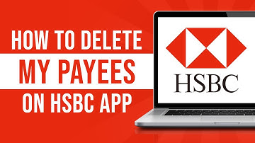 How To Delete My Payees On HSBC App