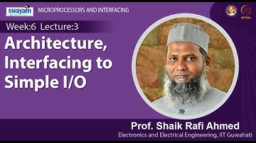 Lec 18: Architecture, Interfacing to Simple I/O