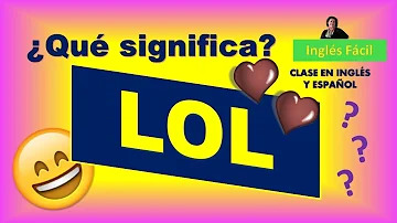 ¿Qué significa B lol?