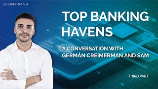 Top Crypto-Friendly Banking Destinations: Insights from Germán Creimerman and Sam