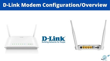 D-Link Modem/Router ADSL2+ Configuration & Overview