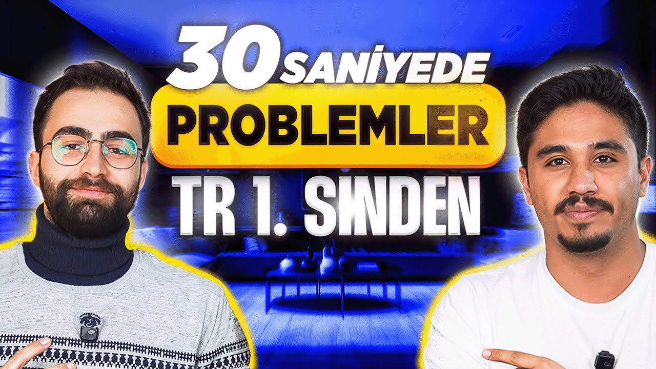 30 Saniyede Problemleri Nasıl Çözüyor | TR 1. Sinden Problemler