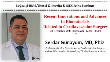 Boğazici - BME - Lifesci - İnovita - İSEK Joint Seminar - Prof. Serdar Günaydın - Dec 22, 2020