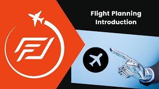 2 Flight Planning Introduction