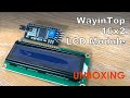 [UNBOXING] WayinTop 1602 LCD with Serial IF module | white 16x2 character, blue backlight