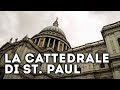 La Cattedrale di St. Paul