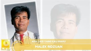 Malek Ridzuan - Apa Lagi Yang Kau Mahu