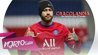 Neymar Jr - ILUSÃO "CRACOLÂNDIA" ( Alok, MC Hariel, MC Davi, MC Ryan SP, Salvador da Rima e Djay W)