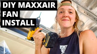 DO NOT make these MISTAKES  DIY Maxxair fan install