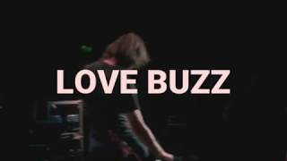 Nirvana - Love Buzz (Legendado) [Paramount 1991]
