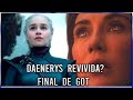 Daenerys Revivida no Final de Game Of Thrones - 8ª Temporada