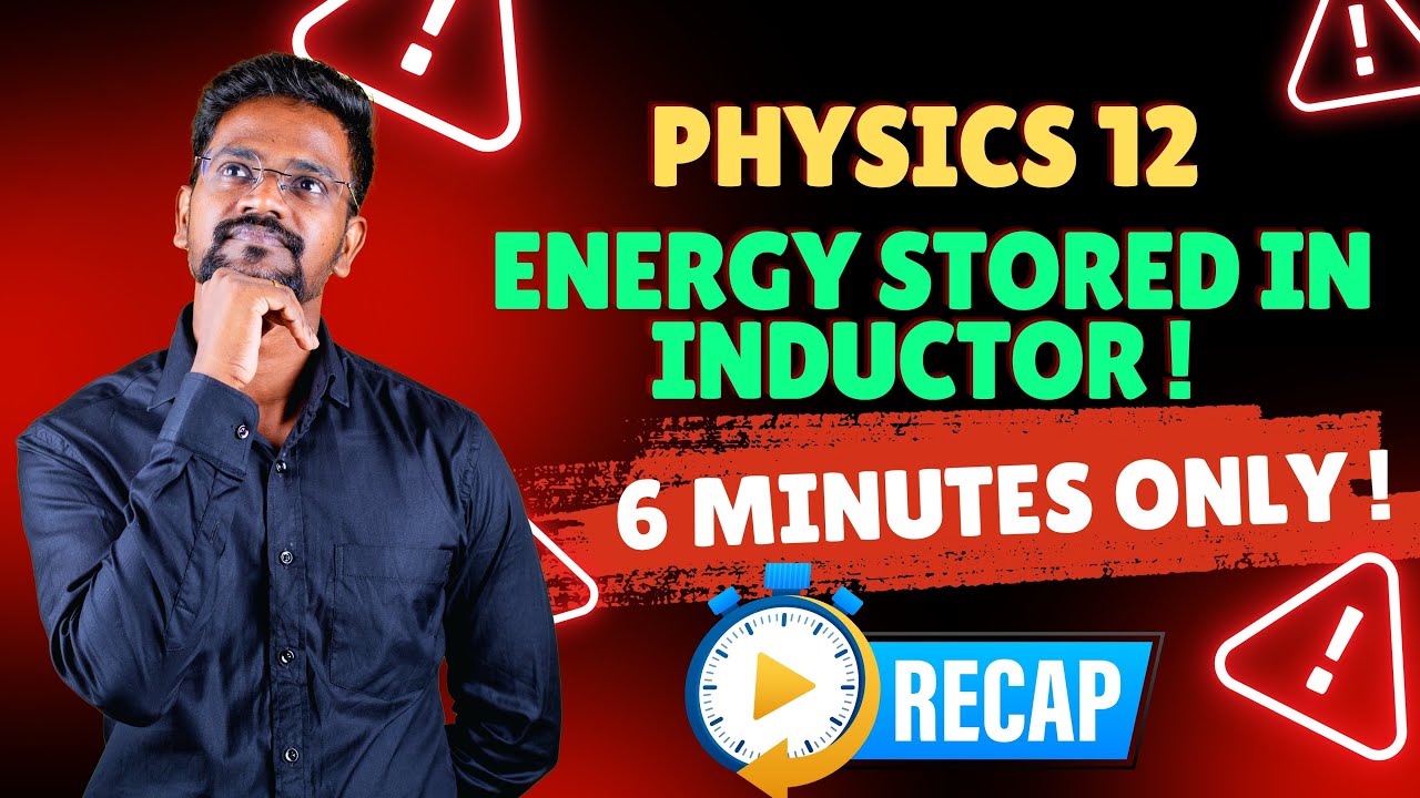 energy-stored-in-inductor-concepts-tamil-physics-12-muruga-mp-tamil