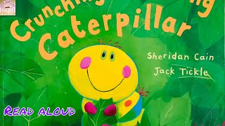 The Crunching Munching Caterpillar | Read a loud stories | Children's stories | Bedtime stories