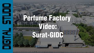 Perfume Factory Video Shoot In Surat Gidc 4K Industrial Videography By Digital Studio
