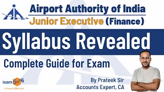 Airport Authority of India Recruitment 2023 | AAI Junior Finance Executive Exam Syllabus Revealed
