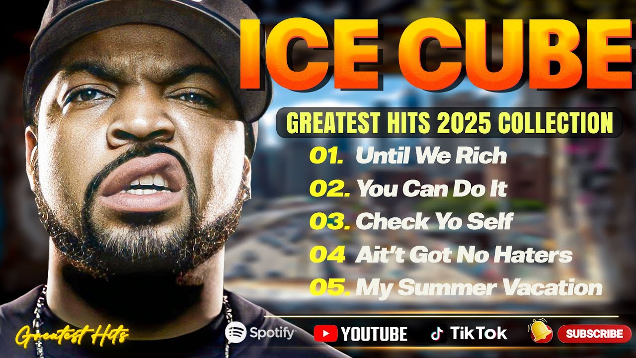Ice Cube Best Songs - Ice Cube Greatest Hits - Ice Cube Full Album
