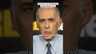 False Flag Warning, Remember This