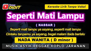 Seperti Mati Ldanu  Karaoke Nada Wanita  Cewek  Nassar  Koplo Jaranan Female Key
