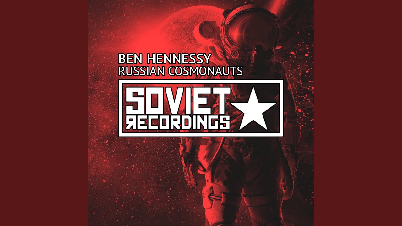 Russian Cosmonauts (Original Mix)
