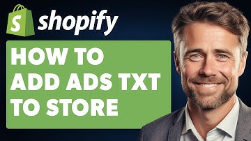 How to Add Ads Txt to Shopify Vintage Store (Full 2024 Guide)
