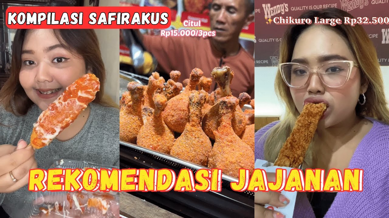 kompilasi video safirakus rekomendasi jajanan