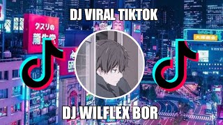 DJ DIKO PRATAMA RIMEX 2 [15] DETIK  | DJ WILFLEX BOR |🗿🤙