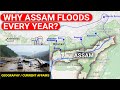 Why Assam Floods every year | Northeast India Geography