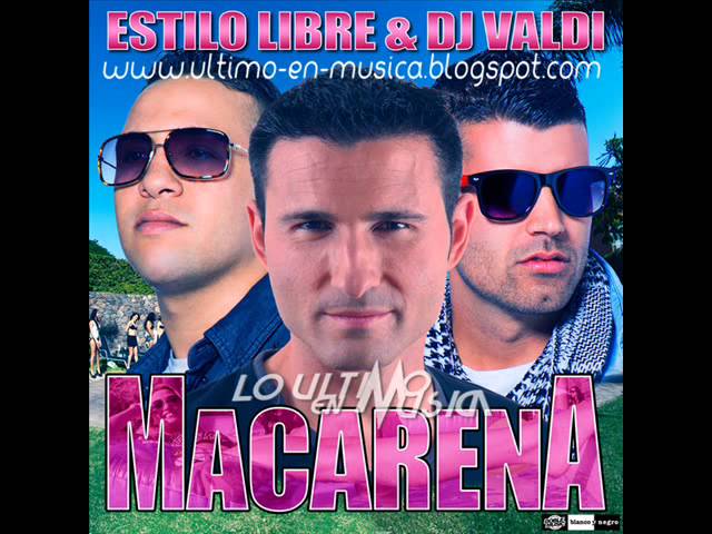 Estilo libre & Dj Valdi - Macarena (Radio edit) adlı videoyu YouTube'da izle Estilo libre & Dj Valdi - Macarena (Radio edit) adlı videoyu YouTube'da izle