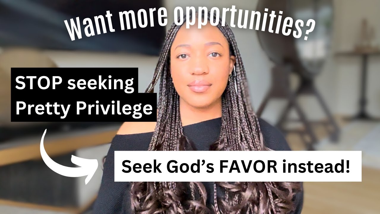 "Pretty Privilege" | Stop Seeking People's Approval!